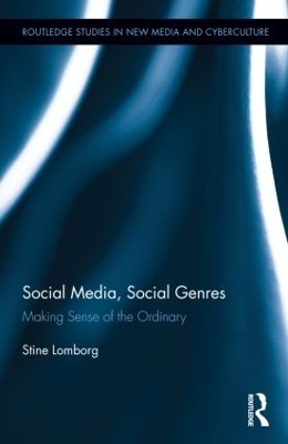 Social Media, Social Genres - Stine Lomborg