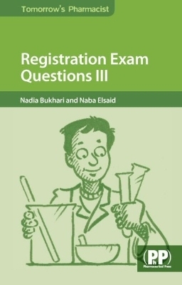 Registration Exam Questions III - Nadia Bukhari, Naba Elsaid