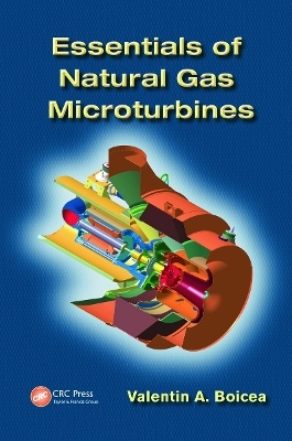 Essentials of Natural Gas Microturbines - Valentin A. Boicea