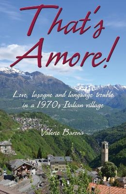 That's Amore! - Valerie Barona