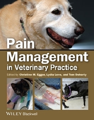 Pain Management in Veterinary Practice - 