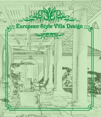 European Style Villa Design -  Artpower International