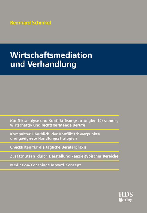 Wirtschaftsmediation und Verhandlung - Reinhard Schinkel