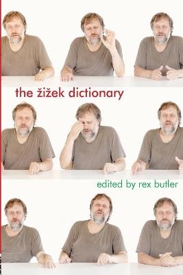 The Žižek Dictionary - 