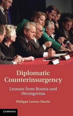 Diplomatic Counterinsurgency - Philippe Leroux-Martin