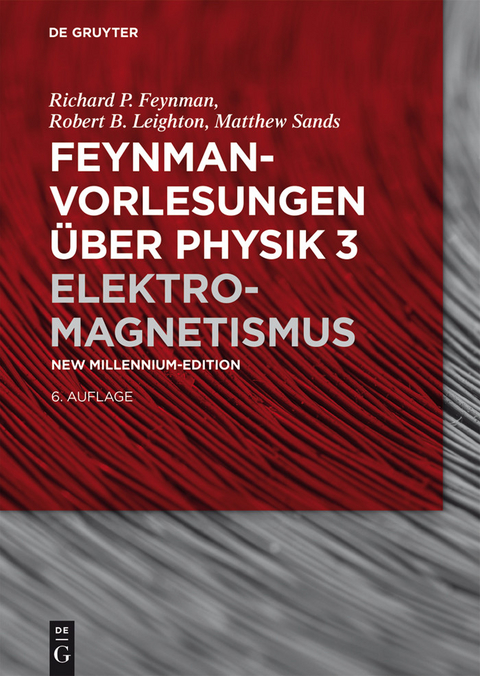 Elektromagnetismus -  Richard P. Feynman,  Robert B. Leighton,  Matthew Sands