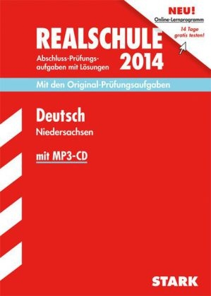 Abschluss-Prüfungsaufgaben Realschule Niedersachsen / Deutsch 2014 mit MP3-CD - Frank Stöber