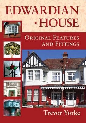 Edwardian House - Trevor Yorke