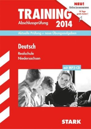 Training Abschlussprüfung Realschule Niedersachsen / Deutsch 2014 - Marion von der Kammer, Frank Stöber