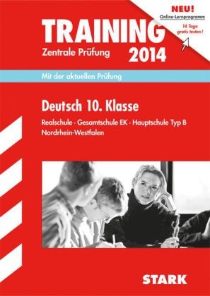 Training Abschlussprüfung Realschule Nordrhein-Westfalen / Zentrale Prüfung Deutsch 10. Klasse 2014 - Marion von der Kammer