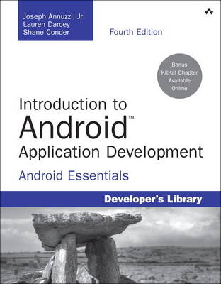 Introduction to Android Application Development - Joseph Annuzzi, Lauren Darcey, Shane Conder