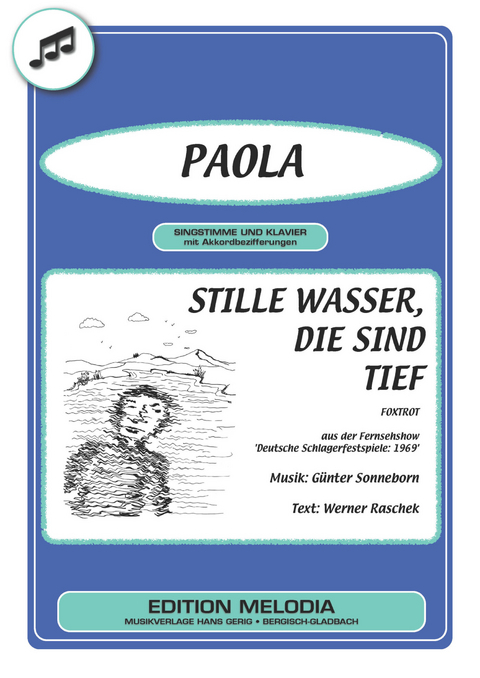 Stille Wasser, die sind tief - Werner Raschek, Günter Sonneborn,  Paola