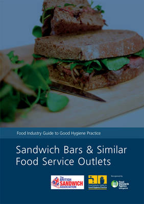 Sandwich bars and similar food service outlets -  British Sandwich Association