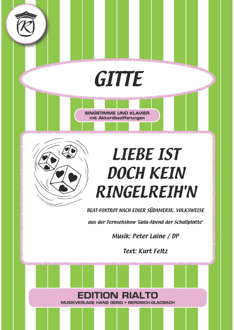 Liebe ist doch kein Ringelreih'n - Kurt Feltz, Peter Laine,  Gitte