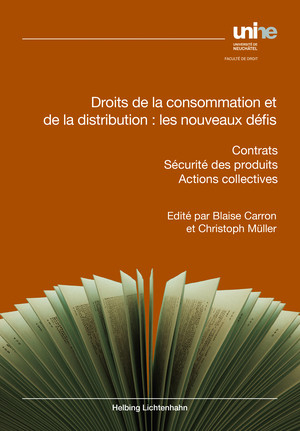 Droits de la consommation et de la distribution: les nouveaux défis - 