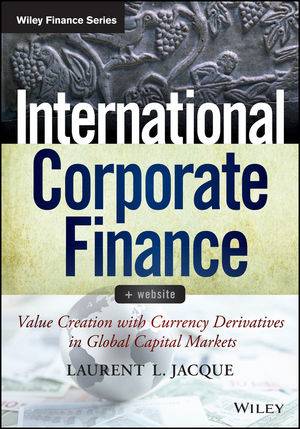 International Corporate Finance - Laurent L. Jacque