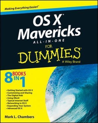 OS X Mavericks All-in-one For Dummies - Mark L. Chambers