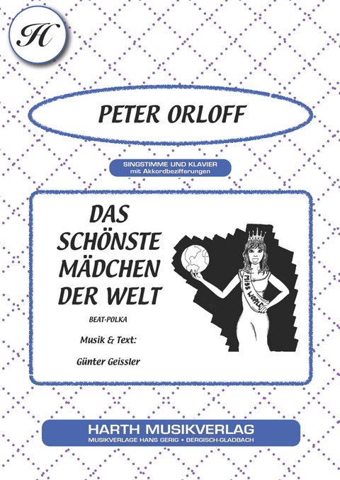 Das schönste Mädchen der Welt - Günter Geissler, Peter Orloff