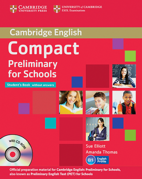 Compact Preliminary for Schools - Sue Elliott, Amanda Thomas
