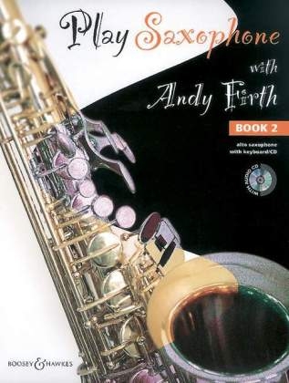 Play Saxophone with Andy Firth. Bd.2 - 