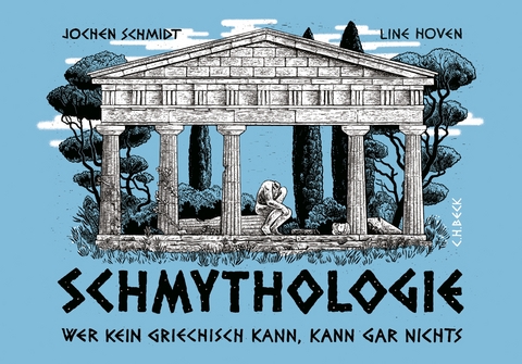 Schmythologie - Jochen Schmidt