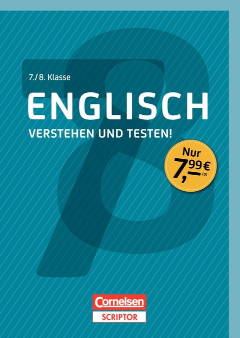 Englisch - Verstehen und testen! 7./8. Klasse - Pauline Ashworth, Frauke Westerkamp