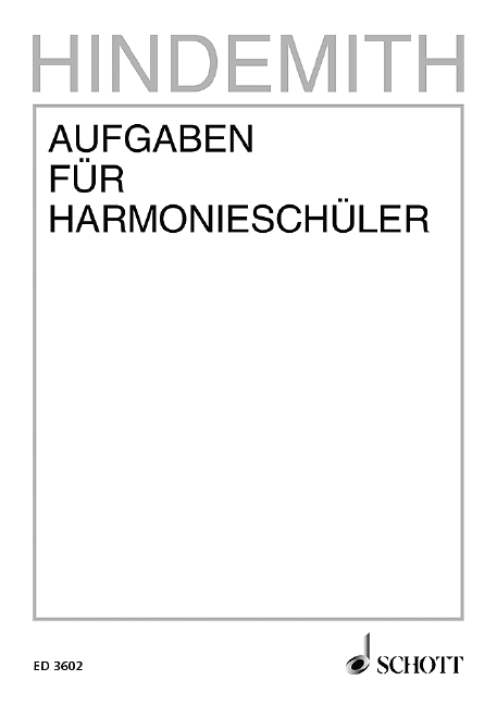 Aufgaben für Harmonieschüler - Paul Hindemith