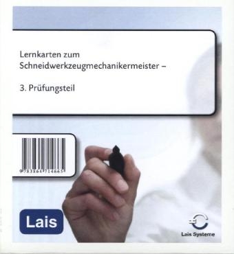 Lernkarten zum Schneidwerkzeugmechanikermeister -  Hrsg. Sarastro GmbH