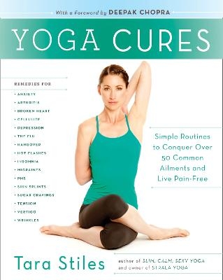 Yoga Cures - Tara Stiles