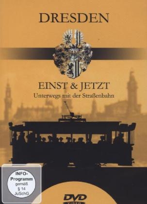 Dresden einst und Jetzt, 1 DVD