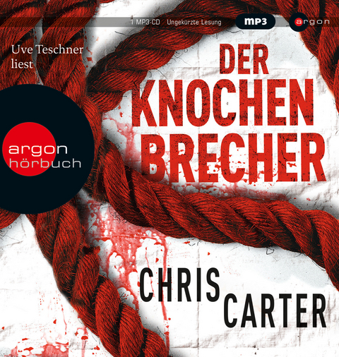 Der Knochenbrecher - Chris Carter