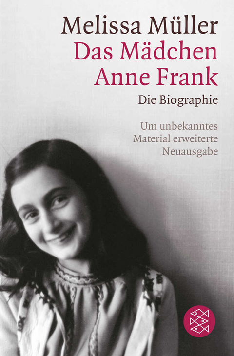 Das Mädchen Anne Frank - Melissa Müller