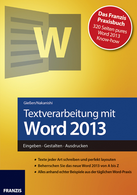 Textverarbeitung mit Word 2013 - Saskia Gießen, Hiroshi Nakanishi