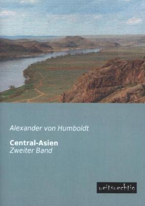 Central-Asien. Bd.2 - Alexander von Humboldt