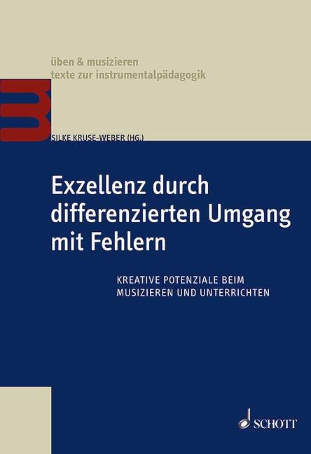 Exzellenz durch differenzierten Umgang mit Fehlern - 