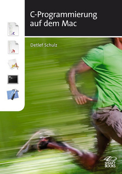 C-Programmierung auf dem Mac - Detlef Schulz