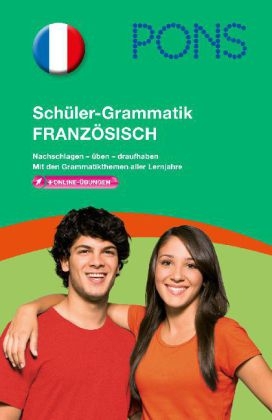 PONS Schüler-Grammatik Französisch