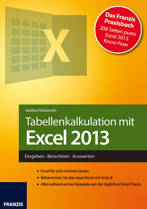 Tabellenkalkulation mit Excel 2013 - Saskia Gießen, Hiroshi Nakanishi