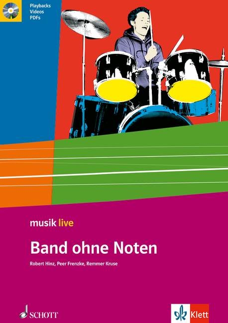 Band ohne Noten - Peer Frenzke, Remmer Kruse, Robert Hinz