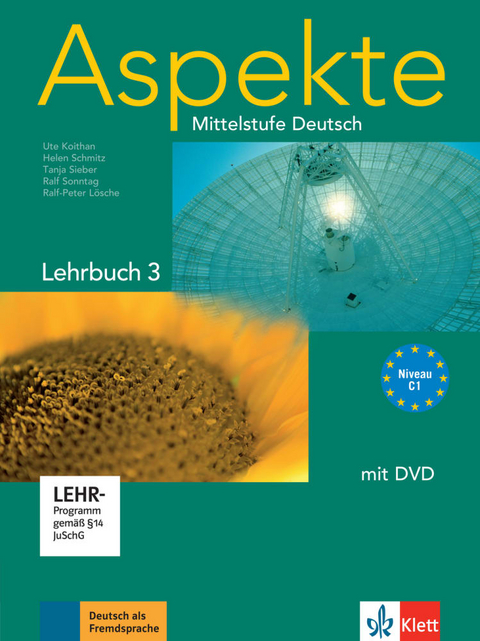 Aspekte 3 (C1) - Ute Koithan, Ralf-Peter Lösche, Tanja Mayr-Sieber, Helen Schmitz, Ralf Sonntag