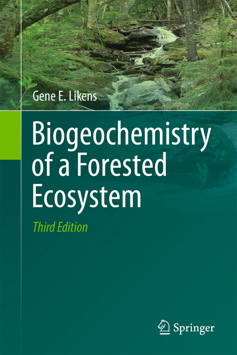 Biogeochemistry of a Forested Ecosystem - Gene E. Likens