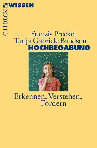 Hochbegabung - Franzis Preckel; Tanja Gabriele Baudson