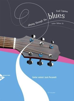 Playing Through The Blues - Guitar, w. Audio-CD - 