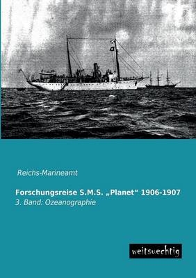 Forschungsreise S.M.S. Â¿PlanetÂ¿ 1906-1907 - 