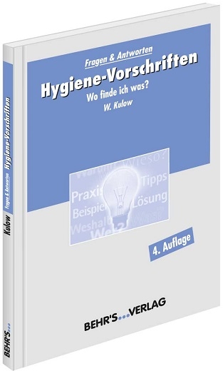 Hygiene-Vorschriften - Dr. Wolfgang Kulow