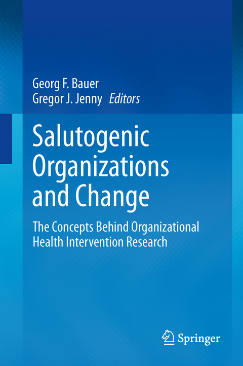 Salutogenic organizations and change - 