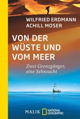 Von der Wüste und vom Meer - Wilfried Erdmann, Achill Moser