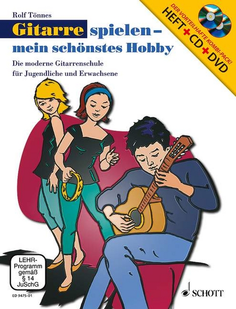 Gitarre spielen - mein schönstes Hobby - Rolf Tönnes