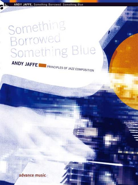 Something Borrowed Something Blue - Andy Jaffe