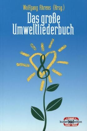 Das große Umweltliederbuch - 